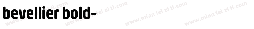 bevellier bold字体转换